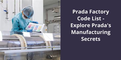 prada factory code list|prada authentication checklist.